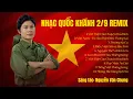 Download Lagu NHẠC QUỐC KHÁNH 2/9 REMIX - NHẠC CÁCH MẠNG REMIX - KỶ NIỆM 80 NĂM QUỐC KHÁNH 2/9 (NGUYỄN VĂN CHUNG)