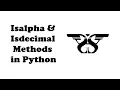 125 String Isalpha and Isdecimal Method in Python with Example Code Python String Methods-7