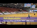 Walk About Houston - Livestock Show and Rodeo 2023 NRG Arena