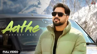 Aathe 8 Pardeep Sran Sandhu Kuldeep Gaiphy Punjabi Songs 2026 Punjabi Songs