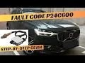 Volvo XC60 P24C600 Particulate Matter Sensor Fault