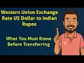 Western Union Exchange Rate US Dollar to Indian Rupee What You Must Know Before Transferring