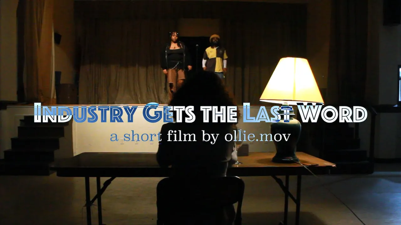 Industry Gets The Last Word - A Short Film