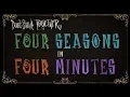 Don t Starve Together in a Nutshell 4 seasons in 4 minutes