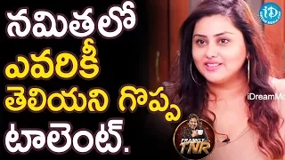  namitha u0026 veera frankly with tnr talking movies