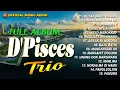 Full Album Lagu Batak D'Pisces Trio / Pop Batak (Official  Music Audio)