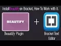 how to use beautify in brackets just 1 click