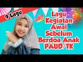 Download Lagu Lagu Kegiatan Awal Sebelum Berdoa untuk Anak PAUD / TK