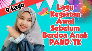 Download Lagu Kegiatan Awal Sebelum Berdoa untuk Anak PAUD / TK MP3