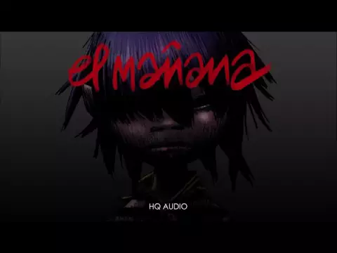 Download MP3 Gorillaz - El Mañana