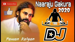 Download NAARJU GAKURA #PawanKalyan DJ song latest 2021 MP3