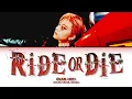 EVAN (에반)  'Ride or Die' (Color Coded Lyrics)