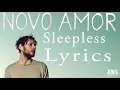 Novo Amor - Sleepless (Lyrics Video)