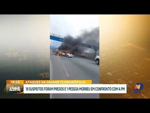 Guerra entre facções criminosas deixa um morto e 18 presos na Grande Florianópolis