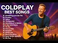 Lagu Coldplay Full Album Compilation | Yellow, Fix You, The Scientist, Viva La Vida, Paradise