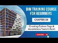 BIM Training Course Chapter 8 Creating Custom Revit Tags and Annotation Tools in Revit