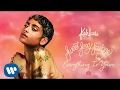 Download Lagu Kehlani – Everything Is Yours (Official Audio)