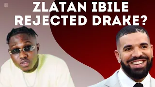why did zlatan ibile reject drake on resan album the truth revealed