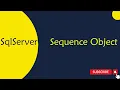 12 Sequence Object in SQL Server in Telugu
