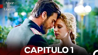 Amor en Guerra Capitulo 1 - Versión Larga (Doblado en Español)