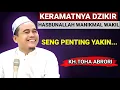 Download Lagu 🔴 KERAMATNYA DZIKIR HASBUNALLAH WANIKMAL WAKIL - KH.TOHA ABRORI TERBARU