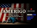 AMERIGO THE SEARCH FOR THE AMERICAN DREAM