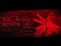 Till There's Nothing Left (ULTRAKILL Treachery Encore Fanmade UST)