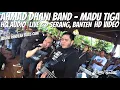 Download Lagu AHMAD DHANI BAND - MADU TIGA LIVE AT SERANG | IBRANI PANDEAN BASSCAM