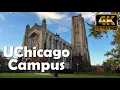 University of Chicago UChicago 4K Campus Walking Tour