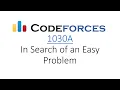 Codeforces 1030A - In Search of an Easy Problem
