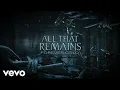 All That Remains - Forever Cold [Official Lyric Video]