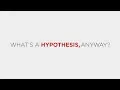 8 The Essence of Scientific Hypotheses From Theory to Experiment Module 2 Part 5 - PYSJ