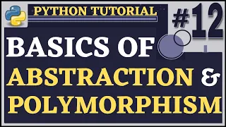 Abstraction and Polymorphism Python Tutorial for Beginners Python