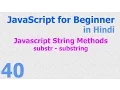 40 JavaScript Hindi - Beginner Tutorials