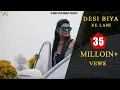 Download Lagu RAJU PUNJABI | DESI BIYA KE LYANI |OFFICIAL VIDEO |SONIKA SINGH | VR BROS | NEW HARYANVI SONG 2019