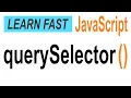JavaScript document querySelector JavaScript Tutorial for Beginners