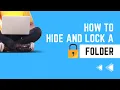 Lock and Hide Folder Without Software