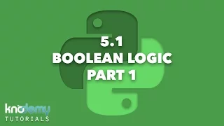 LEARNING PYTHON 5 1 Boolean Logic Part 1