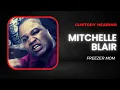 Mitchelle Blair Custody Hearing of 2 surviving kids