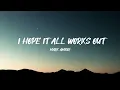 Download Lagu Mark Ambor - I Hope It All Works Out (Lyric Video)