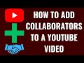 How to Add Collaborators to a YouTube