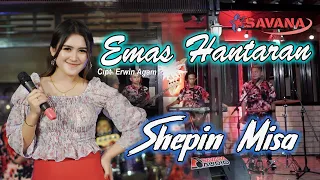 Download Shepin Misa - Emas Hantaran - Om SAVANA Blitar MP3