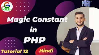 Magic Constant In PHP Guri Web Developer PHP Tutorial in Hindi 2024