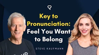 Key to Pronunciation: Feel You Want to Belong | Discussion with @Iryna_Fedchenko