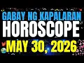 Horoscope Ngayong Araw May 30 2026