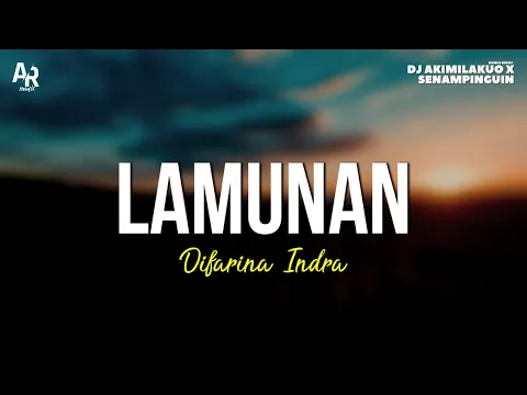 Download MP3 Lamunan - Difarina Indra (LIRIK)