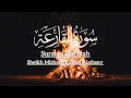 Download Lagu Surat ul Qariyah 3x chapter no#101 (beautiful recitation by sheikh Mishery Rashid Al-afasay)