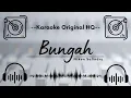 Download Lagu 🟢 Karaoke Original HQ - Bungah - Niken Salindry