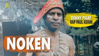 Download Denny Pigay feat Rap Paul Asiam - NOKEN [Official Music Video] Lagu Papua Terbaru 2020 MP3