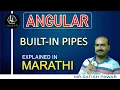 Angular Built In Pipes In Angular Decimal Pipe Currency Pipe Date Pipe In Marathi